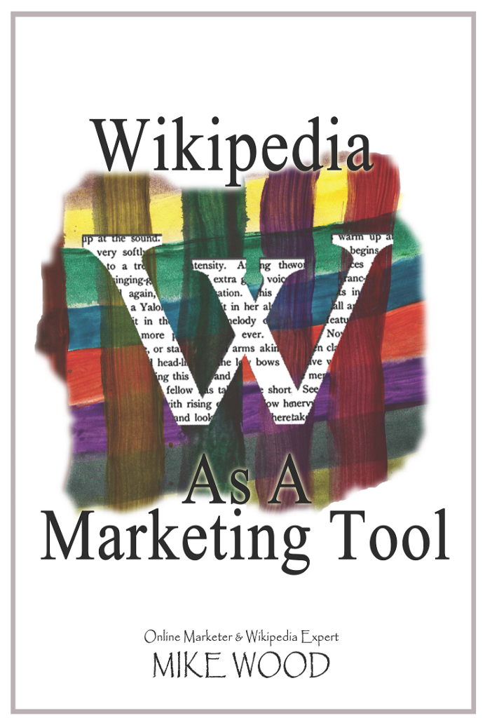 Wikipedia As A Marketing Tool Book Legalmorning