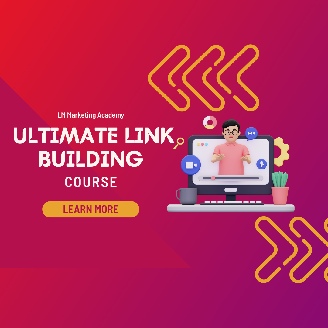 Ultimate Backlink Building Course
